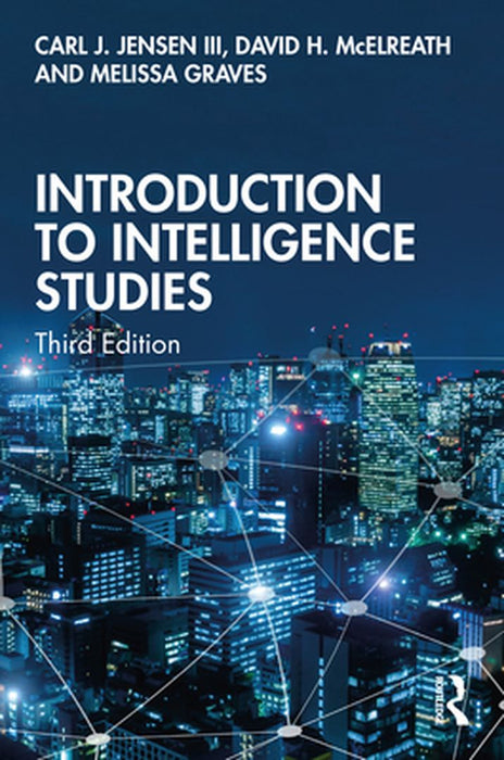 Introduction to Intelligence Studies by Jensen
