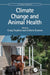Climate Change and Animal Health by Stephen, Craig
