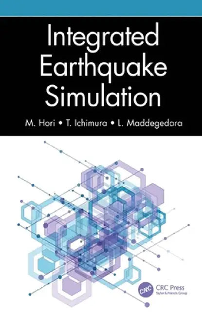 Integrated Earthquake Simulation by M. Hori