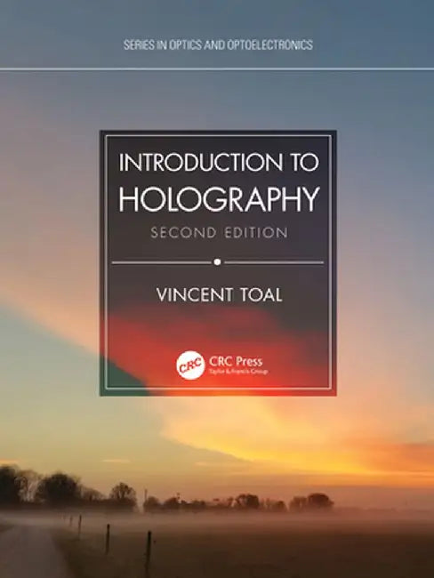 Introduction to Holography by Vincent Toal