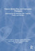 Nature-Based Play and Expressive Therapies: Interventions for Working with Children, Teens, and Families by Janet A. Courtney