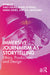 Immersive Journalism as Storytelling: Ethics, Production, and Design by Turo Uskali