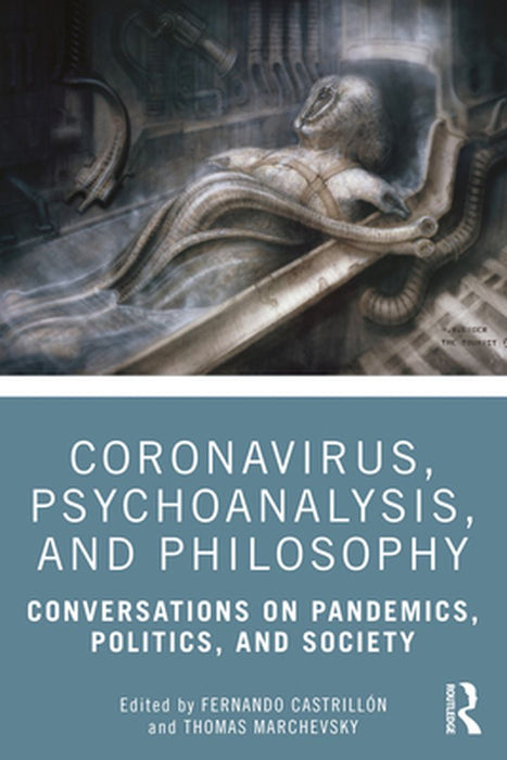 Coronavirus Psychoanalysis and Philosophy by Hawes, Kate