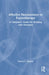 Affective Neuroscience in Psychotherapy: A Clinician's Guide for Working with Emotions by Francis Stevens