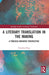 A Literary Translation in the Making: A Process-Oriented Perspective by Claudine Borg