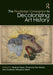 The Routledge Companion to Decolonizing Art History by Tatiana Flores, Florencia San Martín, Charlene Villaseñor Black