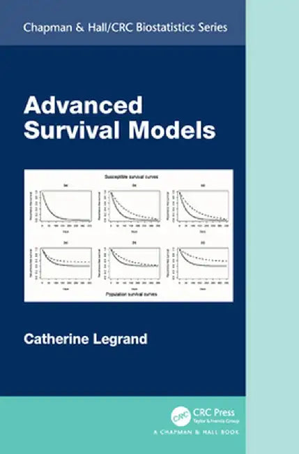 Advanced Survival Models by Catherine Legrand