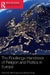 The Routledge Handbook of Religion and Politics in Europe by Effie Fokas, Alberta Giorgi