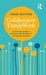 Collaborative Family Work: A practical guide to working with families in the human services by Chris Trotter