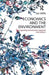 Economics and the Environment: A Signalling and Incentives Approach by Wills Ian