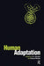 Human Adaptation by Morphy Howard