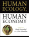 Human Ecology, Human Economy by Diesendorf Mark