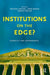 Institutions on the Edge?: Capacity for Governance by Keating Michael