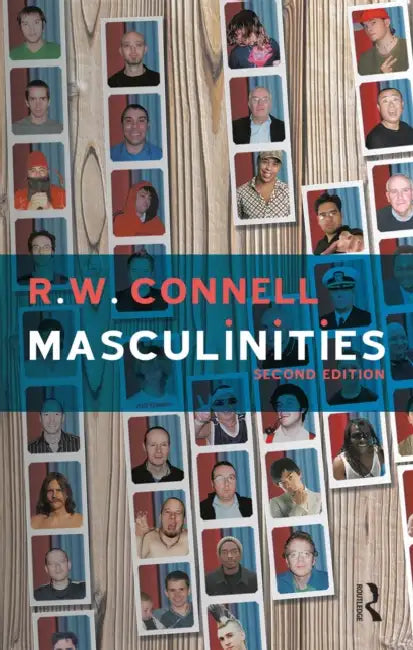 Masculinities by Connell RW