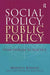 Social Policy, Public Policy: From Problem to Practice by Edwards Meredith