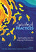 Spirited Practices: Spirituality and the Helping Professions by Gale Fran