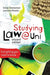 Studying Law at University: Everything You Need to Know by Chesterman Simon
