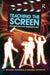 Teaching the Screen: Film Education for Generation Next by Anderson Michael