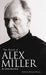 The Novels of Alex Miller: An Introduction by Robert Dixon