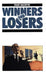 Winners and Losers: The Pursuit of Social Justice in Australian History by Macintyre Stuart