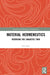 Material Hermeneutics: Reversing the Linguistic Turn by Don Ihde