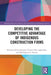 Developing the Competitive Advantage of Indigenous Construction Firms by Matthew Kwaw Somiah