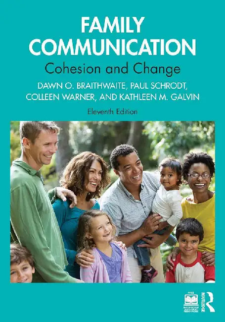 Family Communication by Braithwaite, Dawn O.