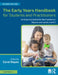 The Early Years Handbook for Students and Practitioners: An Essential Guide for the Foundation Degree and Levels 4 and 5 by Carol Hayes