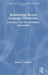 Researching Second Language Classrooms: Qualitative and Mixed Methods Approaches by Debra A. Friedman