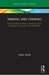 Naming and Framing: Understanding the Power of Words across Disciplines, Domains, and Modalities by Viktor Smith