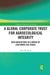 A Global Corporate Trust for Agroecological Integrity: New Agriculture in a World of Legitimate Eco-States by John W. Head