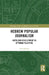 Hebrew Popular Journalism: Birth and Development in Ottoman Palestine by Ouzi Elyada
