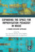 Expanding the Space for Improvisation Pedagogy in Music: A Transdisciplinary Approach by Guro Gravem Johansen