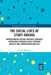 The Social Lives of Study Abroad: Understanding Second Language Learners' Experiences through Social Network Analysis and Conversation Analysis by Atsushi Hasegawa