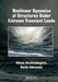 Nonlinear Dynamics of Structures Under Extreme Transient Loads by Adnan Ibrahimbegovic