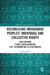 Reconciling Indigenous Peoples' Individual and Collective Rights: Participation, Prior Consultation and Self-Determination in Latin America by Jessika Eichler
