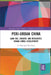 Peri-Urban China: Land Use, Growth, and Integrated Urban-Rural Development by Li Tian