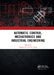 Automatic Control, Mechatronics and Industrial Engineering: Proceedings of the International Conference on Automatic Control, Mechatronics and Industrial Engineering  by Yigang He