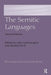 The Semitic Languages by John Huehnergard