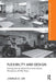 Flexibility and Design: Learning from the School Construction Systems Development (Scsd) Project by Joshua D. Lee