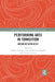 Performing Arts in Transition: Moving Between Media by Susanne Foellmer