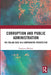 Corruption and Public Administration: The Italian Case in a Comparative Perspective by Francesco Merloni