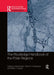 The Routledge Handbook of the Polar Regions by Mark Nuttall