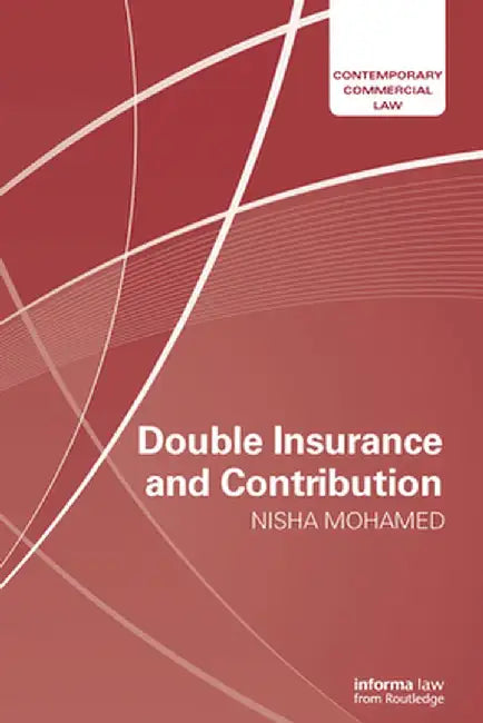 Double Insurance and Contribution by Nisha Mohamed