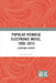 Popular Viennese Electronic Music, 1990-2015: A Cultural History by Ewa Mazierska