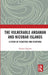 The Vulnerable Andaman and Nicobar Islands: A Study of Disasters and Response by Tripathi Punam