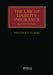 The Law of Liability Insurance by Clarke Malcolm A.