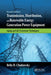 Transmission, Distribution, and Renewable Energy Generation Power Equipment: Aging and Life Extension Techniques, Second Edition by Bella H. Chudnovsky