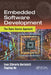 Embedded Software Development: The Open-Source Approach by Ivan Cibrario Bertolotti
