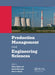 Production Management and Engineering Sciences: Proceedings of the International Conference on Engineering Science and Production Management (Espm 2015) by Milan Majerník
